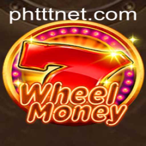 Unlocking the Excitement of WheelMoney and the PHTTT Phenomenon